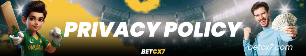 Privacy Policy for BetCX7